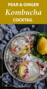 Pear Ginger Kombucha recipe