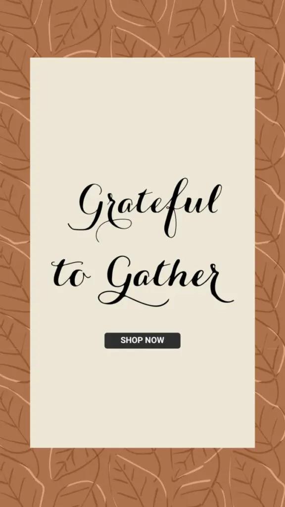 Grateful to Gather - Thanksgiving Collection Banner ad