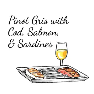 Global cuisine wine pairings with a glass of pinot gris next to a plate of cod, salmon and sardines
