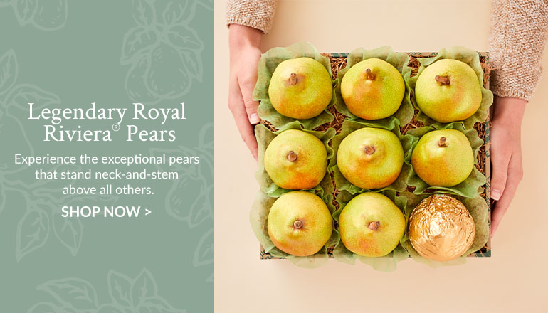 Legendary Royal Riviera Pears - Pear Collection Banner ad